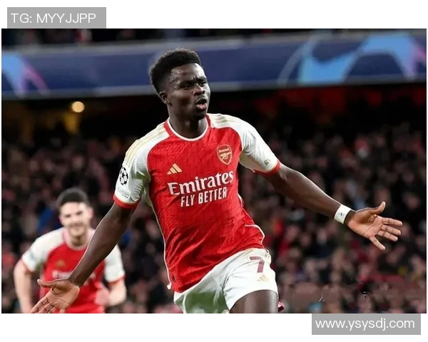 萨卡：从天赋少年到英超巨星的成长之路与未来展望