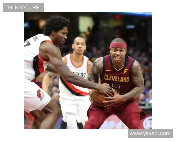 骑士与开拓者对决赛程安排及精彩赛事回顾分析