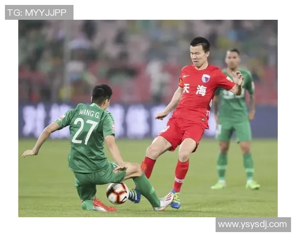 大连人迎战天津天海争夺中超联赛关键三分的激烈对决