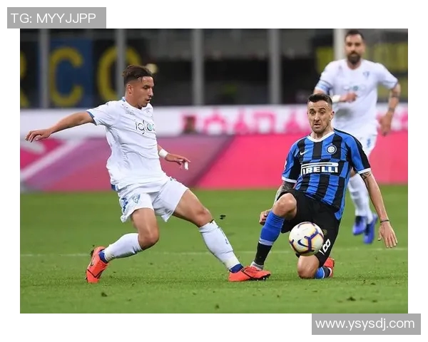 意甲焦点战恩波利迎战国际米兰双方争夺三分的精彩对决