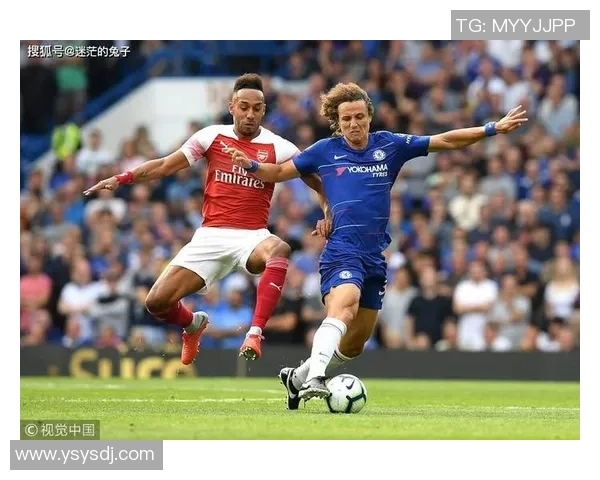 切尔西与阿森纳历史交锋回顾及双方战术分析